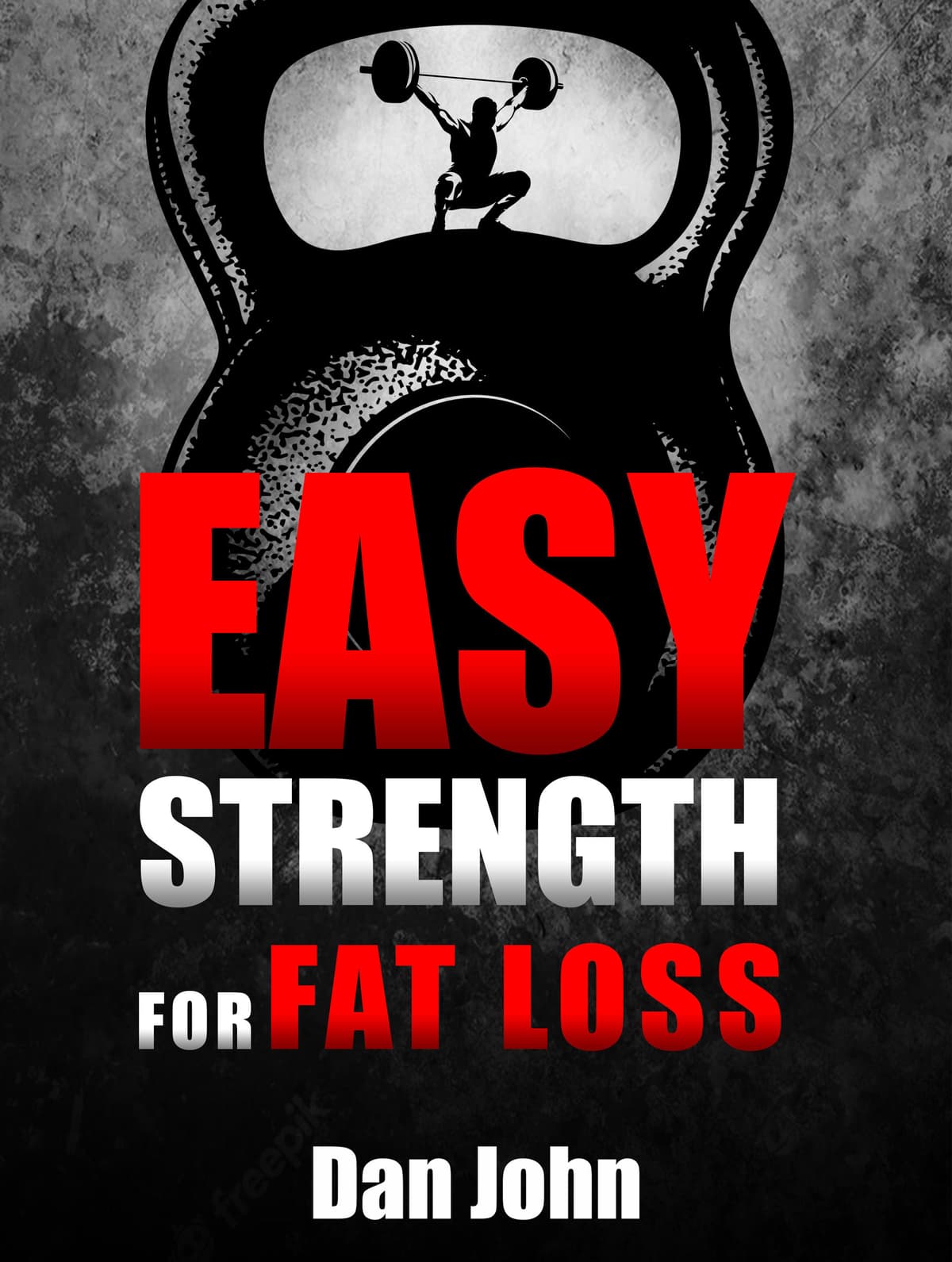Easy Strength for Fat Loss eBook